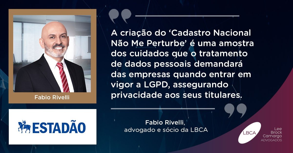 Cadastro 'Não me Perturbe' antecipa Lei Geral de Proteção de Dados (LGPD)