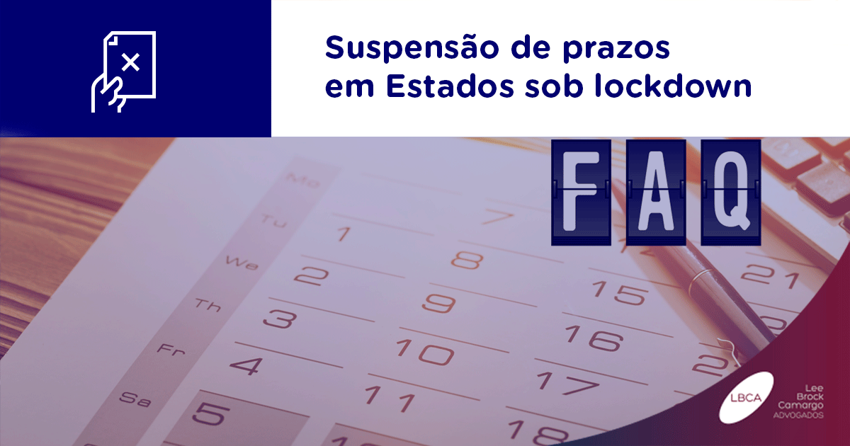 Suspensão de prazos em Estados sob lockdown