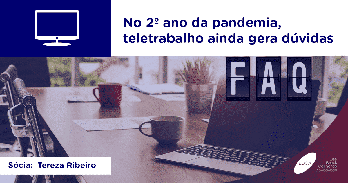 No 2º ano da pandemia, teletrabalho ainda gera dúvidas