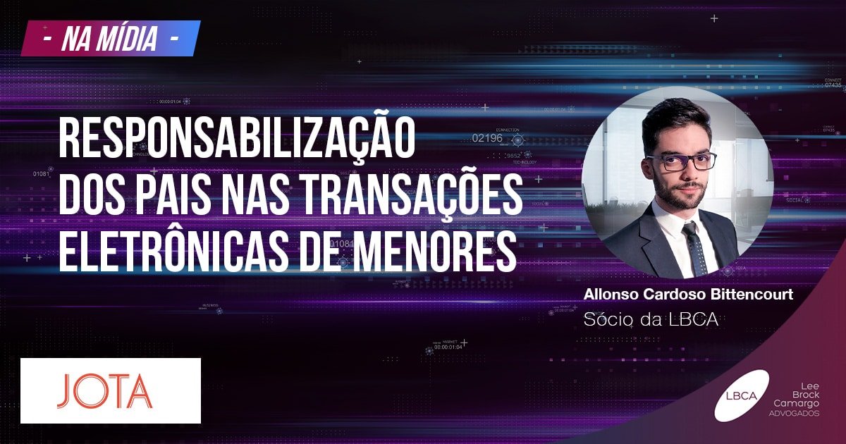 Acesso à Internet- Responsabilização dos pais nas transações eletrônicas de menores