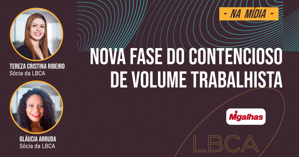 Nova fase do contencioso de volume trabalhista