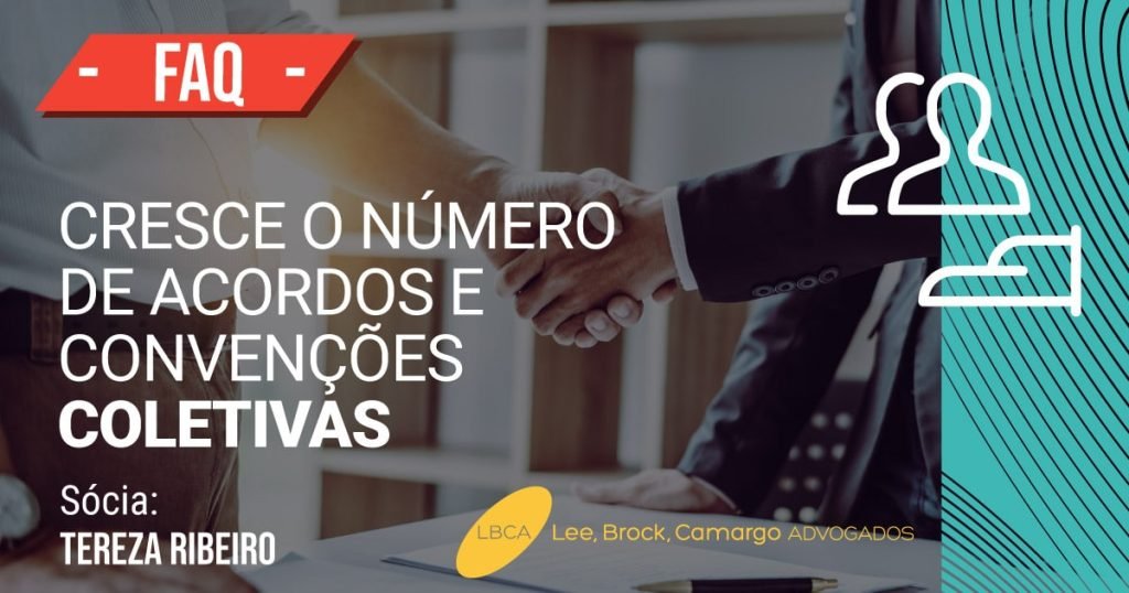 Acordos e convenções coletivas tem números aumentados